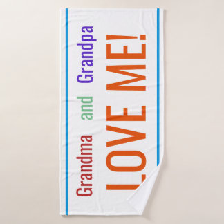 Grandma and Grandpa Love me Bath Towel