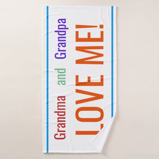 Grandma and Grandpa Love me Bath Towel (Bath Towel)