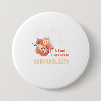 Grandma and Grandson A Bond That Cant Be Broken 3 Inch Round Button