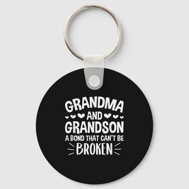 Grandma And Grandson A Bond That Can't Be Broken  Keychain (Front)