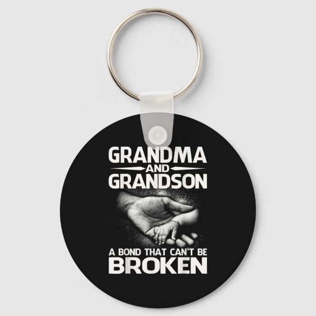 Grandma And Grandson A Bond That Can't Be Broken  Keychain (Front)