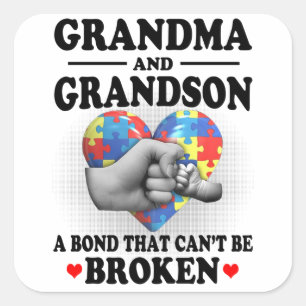 Grandma and Grandson a bond that can't be broken Square Sticker