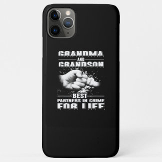 Grandma And Grandson Best Partners Crime For Life iPhone 11 Pro Max Case