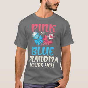 Grandma Baby Party Baby Shower Nana Gender Reveal T-Shirt