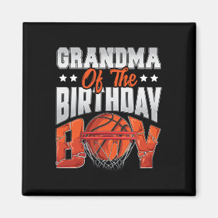Grandma basketball birthday Boy Family Baller b-da Magnet