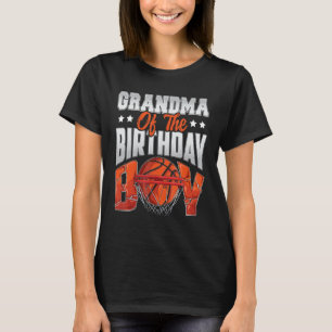 Grandma basketball birthday Boy Family Baller b-da T-Shirt