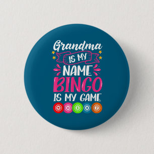Grandma Bingo Player Funny Bingo Quote Design  2 Inch Round Button