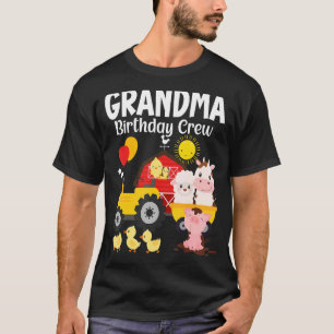 Grandma Birthday Crew Tractor Barnyard Farm Animal T-Shirt