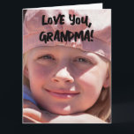 GRANDMA BIRTHDAY PHOTO BIRTHDAY GREETING CARD<br><div class="desc">SIMPLE CUSTOM PHOTO BIRTHDAY CARD FOR GRANDMA OR ANYONE</div>