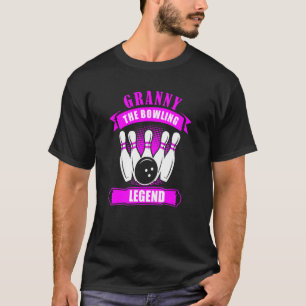 Grandma Bowlers Ten Pin GRANNY Legend Bowling T-Shirt