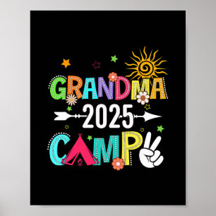 Grandma Camp 2025 Family Vacation Summer Camping C Poster