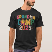 Grandma Camp 2025 Family Vacation Summer Camping C