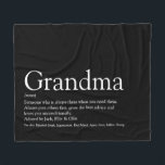 Grandma Definition Black and White Modern Fun Fleece Blanket<br><div class="desc">Personalise for your Grandma,  Granny,  Nana or Nan to create a unique gift. This elegant blanket is a perfect way to show her how amazing she is every day. You can even customise the background to their favourite color. Designed by Thisisnotme©</div>