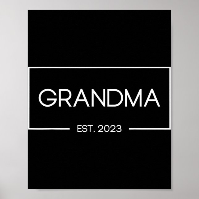 Grandma Est 2023 New Grandmother First Time  Poster (Front)