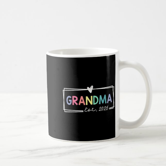 Grandma Est 2026 Promoted To Grandma 2026 For Gran Coffee Mug (Right)