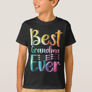 Grandma Ever Gift Graphic Art Text Quote Design  T-Shirt