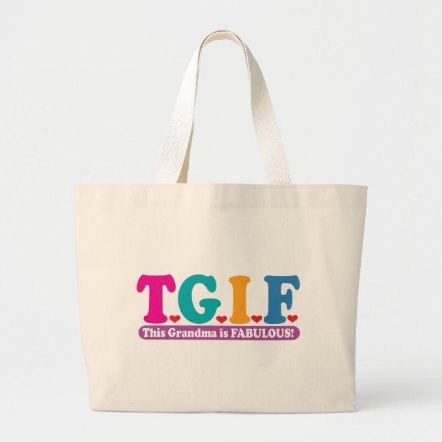 Grandma Fabulous Large Tote Bag (Front)