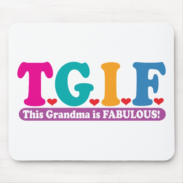 Grandma Fabulous Mouse Pad (Front)