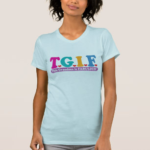 Grandma Fabulous T-Shirt