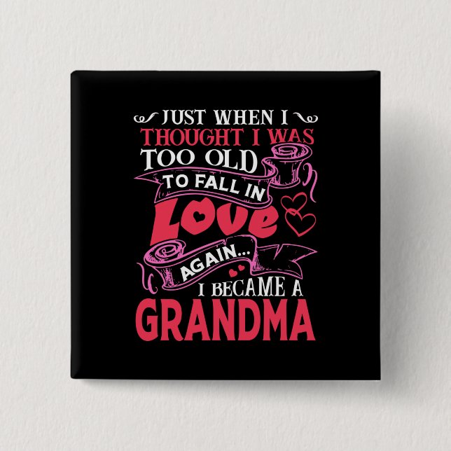 Grandma Fall In Love Again 2 Inch Square Button (Front)