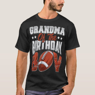 Grandma Football birthday Boy Family Baller b-day  T-Shirt