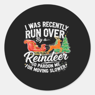 Grandma Got Run Over By A Reindeer Christmas So Pa Classic Round Sticker