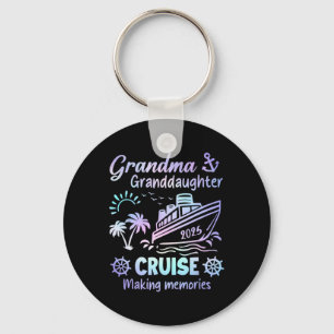 Grandma Granddaughter Cruise 2025 Memories Ship Tr Keychain