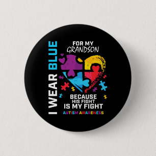 Grandma Grandpa I Wear Blue For My Grandson Autism 2 Inch Round Button