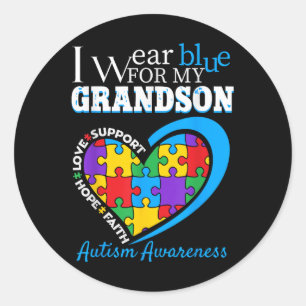 Grandma Grandpa I Wear Blue For My Grandson Autism Classic Round Sticker