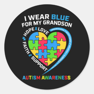 Grandma Grandpa I Wear Blue For My Grandson Autism Classic Round Sticker