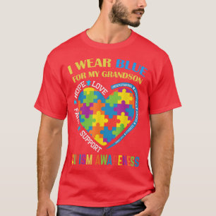 Grandma Grandpa I Wear Blue For My Grandson Autism T-Shirt
