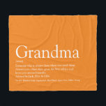 Grandma Granny Definition Orange Modern Fun Fleece Blanket<br><div class="desc">Personalise for your Grandma,  Granny,  Nana or Nan to create a unique gift. This elegant blanket is a perfect way to show her how amazing she is every day. You can even customise the background to their favourite colour. Designed by Thisisnotme©</div>