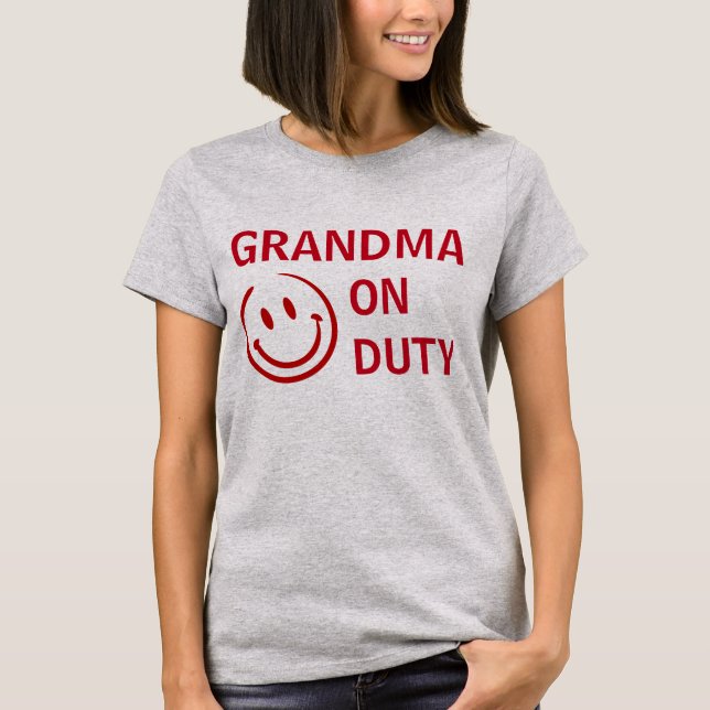 Grandma Happily On Duty Personalized Apparel T-Shirt (Front)