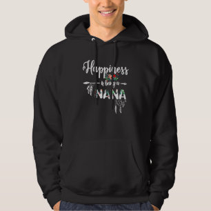 Grandma Happiness Is Being A Nana Floral Hoodie