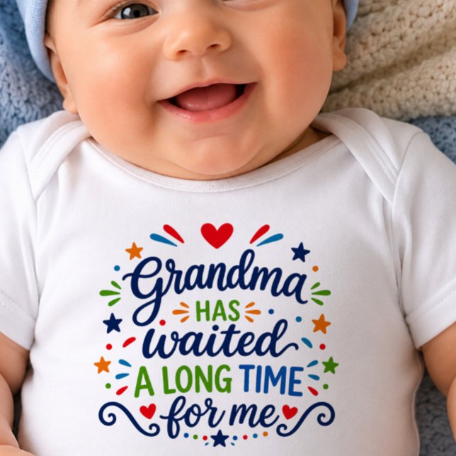 Grandma Has Waited Long Time Baby Bodysuit (Creator Uploaded)