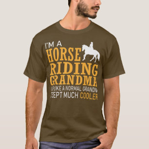 Grandma Horse riding Grandma T-Shirt