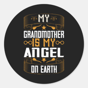 Grandma - Is My Angel On Earth Classic Round Sticker