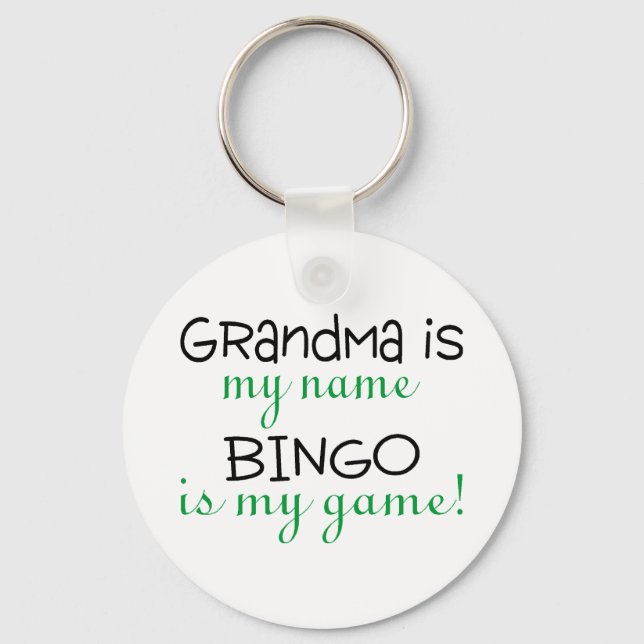 Grandma Is My Name Bingo Is My Game Keychain (Front)