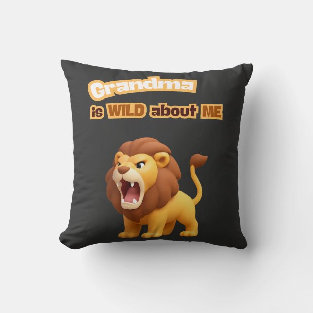 Grandma is WILD about ME Throw Pillow (Front)