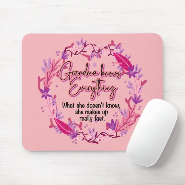 Grandma Knows Everything Mouse Pad (With Mouse)