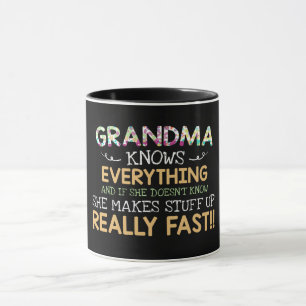 Grandma Knows Everything Mug