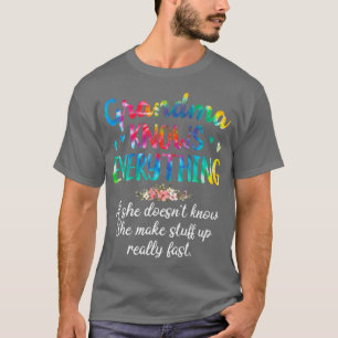 Grandma Knows Everything Tie Dye Outfit For Women T-Shirt
