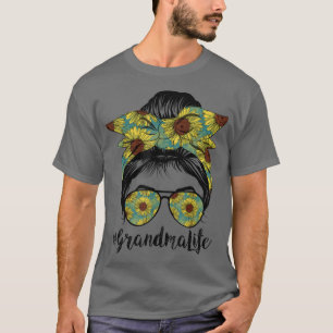Grandma Life Messy Hair Bun Sunflower Women Mother T-Shirt