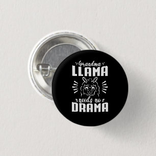 Grandma Llama Needs No Drama Cute Llama Birthday 1 Inch Round Button