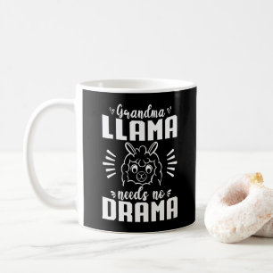 Grandma Llama Needs No Drama Cute Llama Birthday Coffee Mug