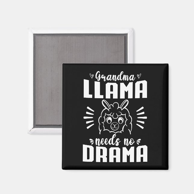 Grandma Llama Needs No Drama Cute Llama Birthday Magnet (Front/Back)