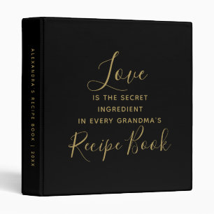 Grandma Love Quote Black Gold Script Recipe Book Binder