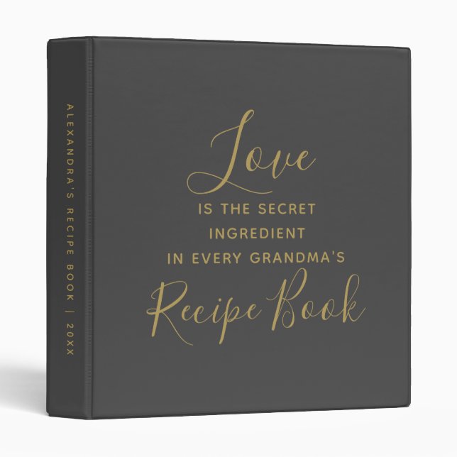 Grandma Love Quote Grey Gold Script Recipe Book Binder (Front/Spine)