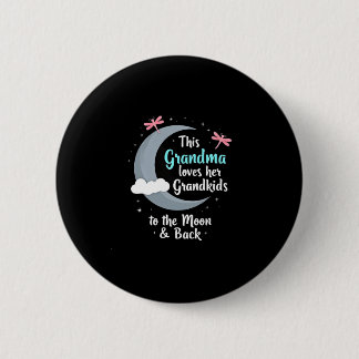 Grandma Loves Her Grandkids Dragonfly Moon Women G 2 Inch Round Button
