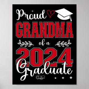 Grandma Of A Cl Of 2024 Graduate For Graduation Poster